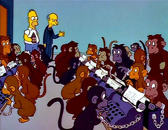 Tehtaanomistaja Monty Burns toivoo tuhannen apinan kirjoittavan h&auml;nelle vuosisadan romaanin.