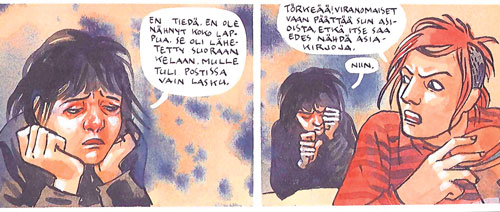 Tamperelaisen Tiitu Takalon päähenkilö joutuu vaikeuksiin Kelan kanssa sarjakuvassa, joka ilmestyi yhteiskunnallisen sarjakuvan antologiassa Raivoa ja lamaannusta. Albumin tekijät esiintyvät lauantaina 20. maaliskuuta Klubilla klo 13 ja Takalo Werstaalla klo 14.